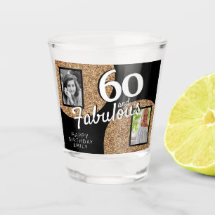 60 and Fabulous Gold Glitter 2 Photo 60th Birthday Shot Glass