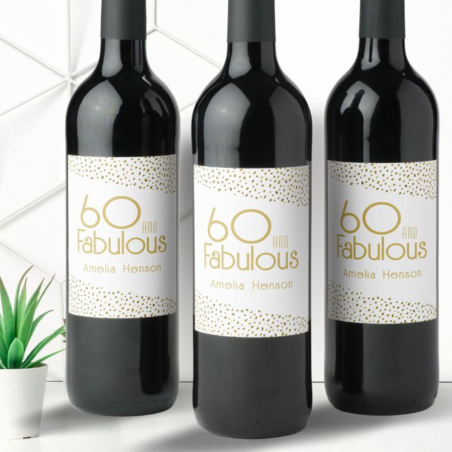 60 and Fabulous Gold Glitter 60th Birthday  Wine Label (Creator Uploaded)