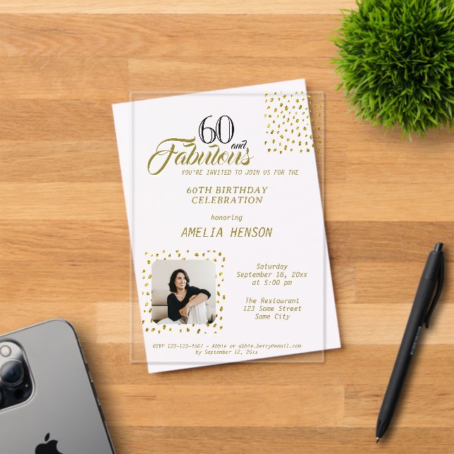 60 and Fabulous Gold Glitter Photo 60th Birthday Acrylic Invitations (Insitu (Invitation Card))