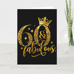 60 And Fabulous Happy Birthday To Me 60th Birthday Card