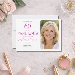 60 and Fabulous  Photo Pink 50th Birthday Party Invitation