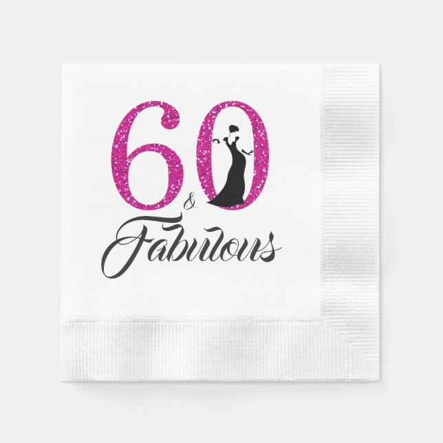 60 and Fabulous Pink Glitter 60th Birthday Party Napkin (Front)