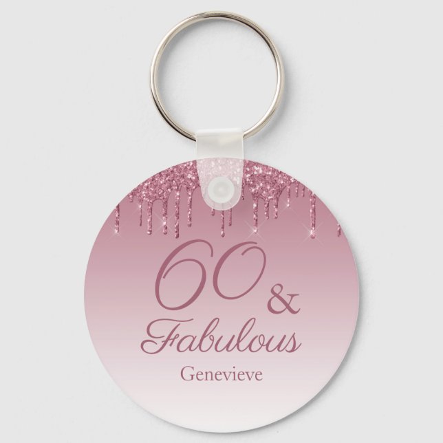 60 and Fabulous Rose Gold Pink Dripping Glitter Key Ring (Front)