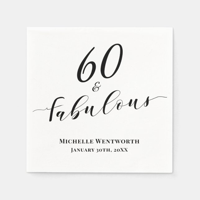 60 and Fabulous Sixtieth Birthday Elegant Script Napkin (Front)