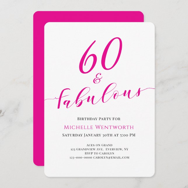 60 and Fabulous Sixtieth Birthday Hot Pink Script Invitation (Front/Back)