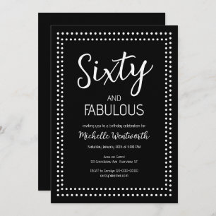 60 and Fabulous Sixtieth Birthday Party Invitation