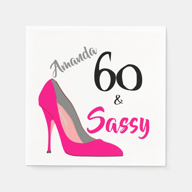 60 and Sassy 60th Birthday Napkin (Front)