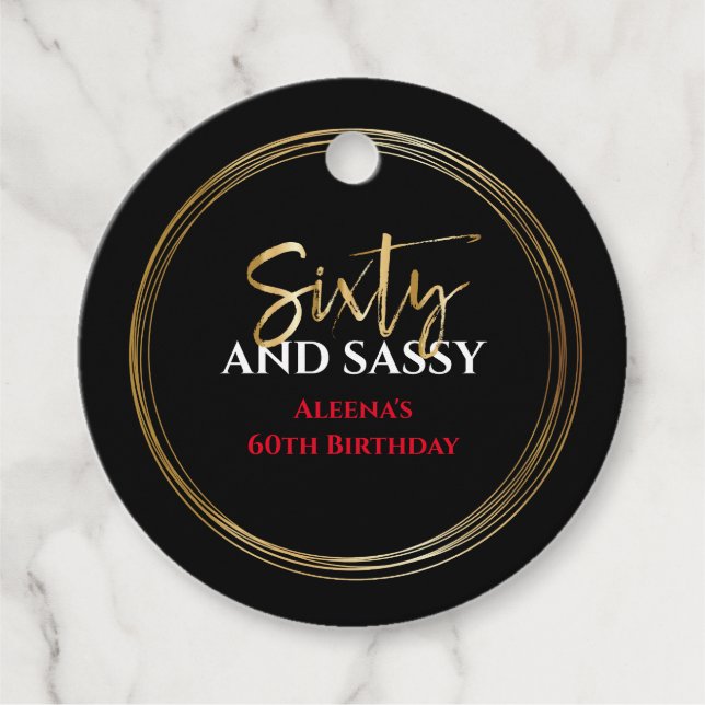 60 AND SASSY Birthday Black Gold Gift Tag (Front)