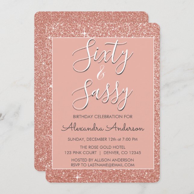 60 and Sassy Birthday Rose Gold Blush Pink Glitter Invitation (Front/Back)