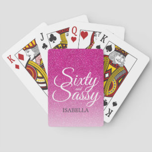 60 and Sassy Hot Pink Glitter Ombre Name Monogram Playing Cards