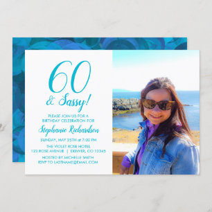 60 and Sassy Ocean Blue Teal Name Photo Birthday Invitation
