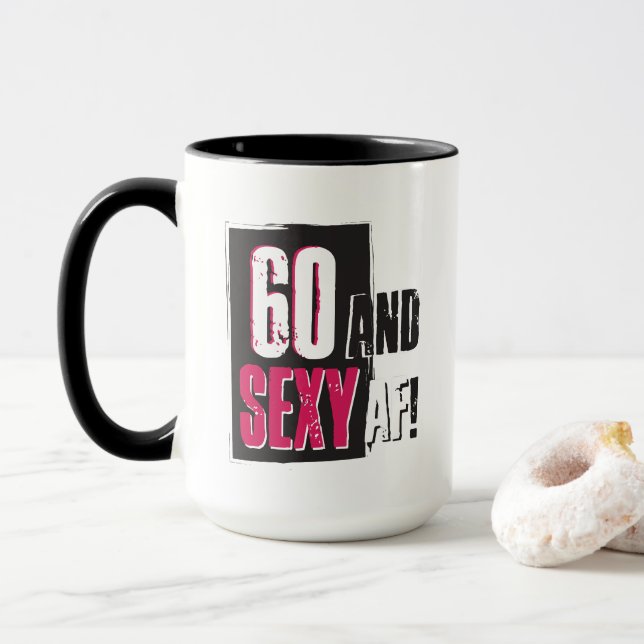 60 and Sexy AF Mug - Personalise Back (With Donut)