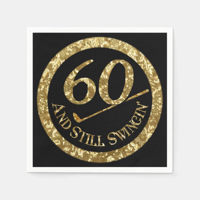 60 And Still Swingin' Napkins (Front)