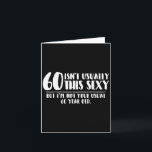 60 And Y Shirt Funny 60th Birthday Gift  Card<br><div class="desc">60 And Y Shirt Funny 60th Birthday Gift</div>