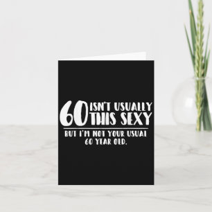 60 And Y Shirt Funny 60th Birthday Gift  Card