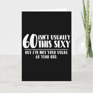 60 And Y Shirt Funny 60th Birthday Gift  Card