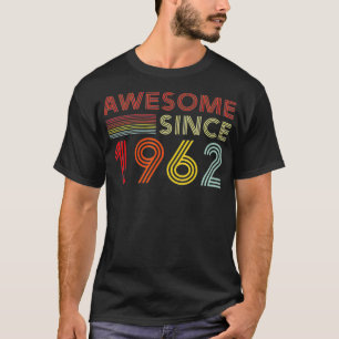 60 Birthday Decorations Men Women 1962 BDay 60th B T-Shirt