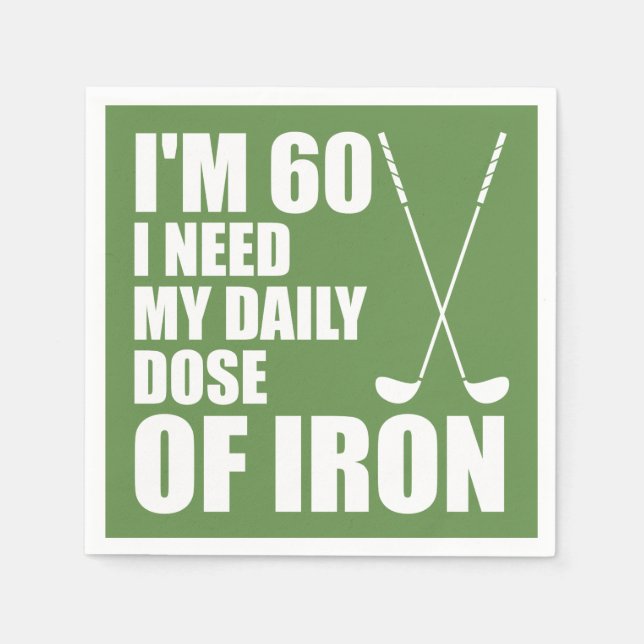 60 Daily Dose Of Iron Golfer Party Napkins (Front)