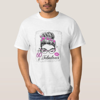 60 Fabulous Birthday Queen T-Shirt