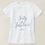 60 Fabulous Blue Custom Name 60th Birthday Gift T-Shirt<br><div class="desc">Celebrate turning 60 in style with this custom name modern 60th birthday t-shirt with the text 60 and sassy in elegant navy blue handwritten script calligraphy. Simply add your name to this 60th birthday celebration t-shirt. Perfect birthday gift for a modern, stylish and elegant 60 year old. Exclusively designed for...</div>