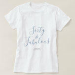 60 Fabulous Blue Custom Name 60th Birthday Gift T-Shirt<br><div class="desc">Celebrate turning 60 in style with this custom name modern 60th birthday t-shirt with the text 60 and sassy in elegant faded denim blue handwritten script calligraphy. Simply add your name to this 60th birthday celebration t-shirt. Perfect birthday gift for a modern, stylish and elegant 60 year old. Exclusively designed...</div>