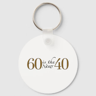 60 Is The New 40 Key Ring