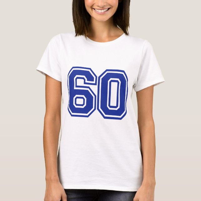 60 - number - sixty T-Shirt (Front)