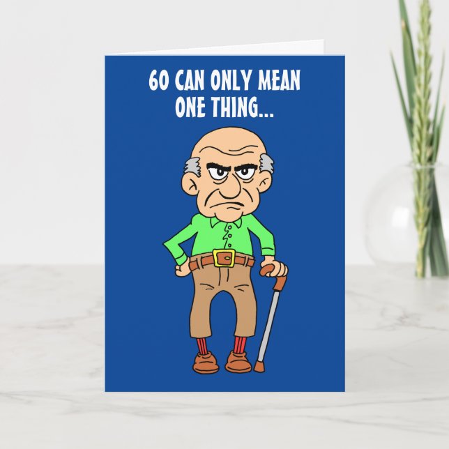 60 Officially Grumpy Old Man 60th Birthday Card (Front)