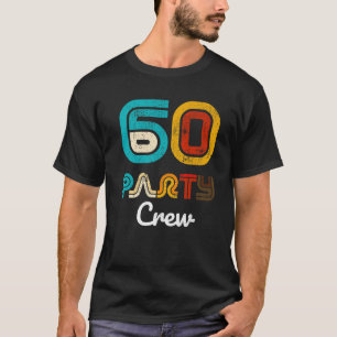 60 Party Crew - 60 Year Old Vintage 1963 60Th Birt T-Shirt