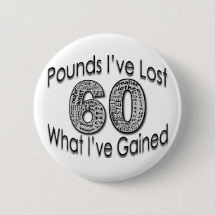 60 Pounds Lost Button