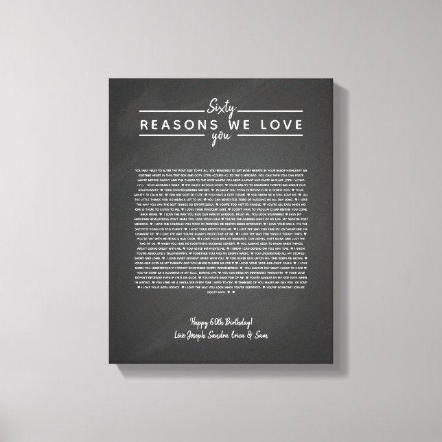 60 reasons why we love you birthday gift for him canvas print (Front)