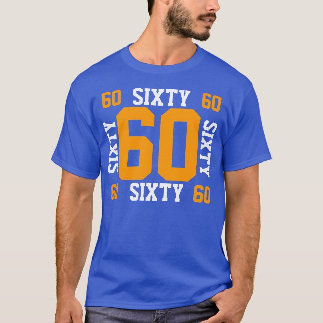 60 Sixty T-Shirt (Front)