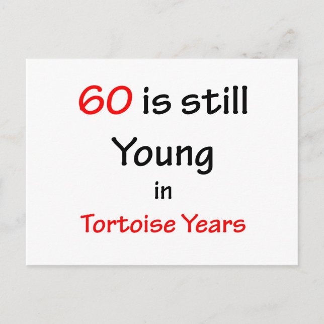 60 Tortoise Years Postcard (Front)