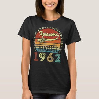 60 Year Old  Awesome Since August 1962 60th Birthd T-Shirt
