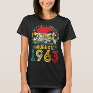 60 Year Old Awesome Since August 1963 60th Birthda T-Shirt