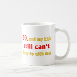 60 Year Old Gag Gift Coffee Mug