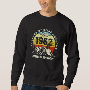 60 Year Old July 1962 60th Birthday Sweatshirt
