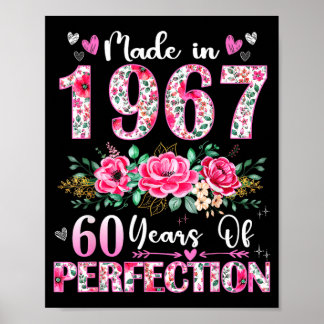 60 Year Old Made In 1967 Floral Cute 60th Birthday Poster