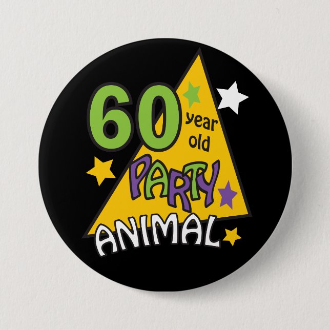 60 Year Old Party Animal - 60th Birthday 7.5 Cm Round Badge (Front)
