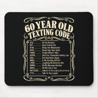 60 Year Old Senior Texting Code On Back Artwork Mouse Pad