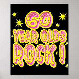 60 Year Olds Rock! (Pink) Poster Print