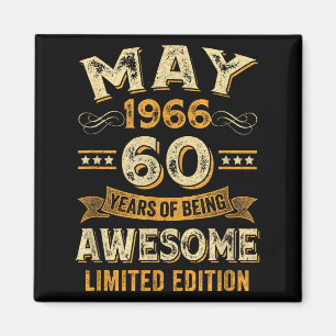 60 years awesome vintage may 1966 60th birthday magnet