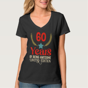 60 Years Of Being Awesome  60th Birthday T-Shirt