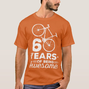 60 Years Of Being Awesome Bicycle T-Shirt