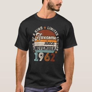 60 Years Old  60th Birthday Awesome Since November T-Shirt