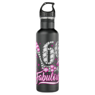 60 Years Old Gifts 60 & Fabulous 60th Birthday Pin 710 Ml Water Bottle