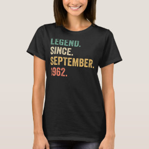 60 Years Old Legend Since September 1962 60th Bir T-Shirt