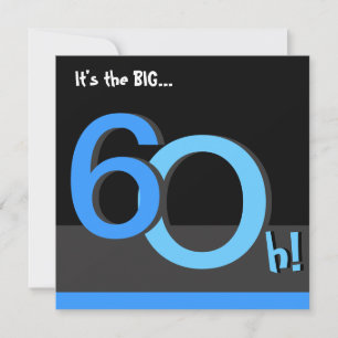 60th Big 6Oh! Birthday Party Invitation -blue
