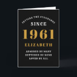 60th Birthday 1961 Black Gold Lady's Personalised Card<br><div class="desc">Easily customise the text to the front and the interior of this 60th birthday card using the template provided. Part of the setting standards range of greeting cards.</div>