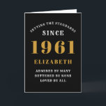 60th Birthday 1961 Black Gold Lady's Personalised Card<br><div class="desc">Easily customise the text to the front and the interior of this 60th birthday card using the template provided. Part of the setting standards range of greeting cards.</div>